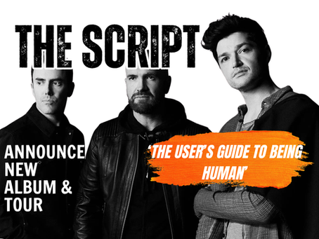 The Script Announce New Album ‘The User’s Guide To Being Human’ And Massive ‘Man In The Arena’ Tour
