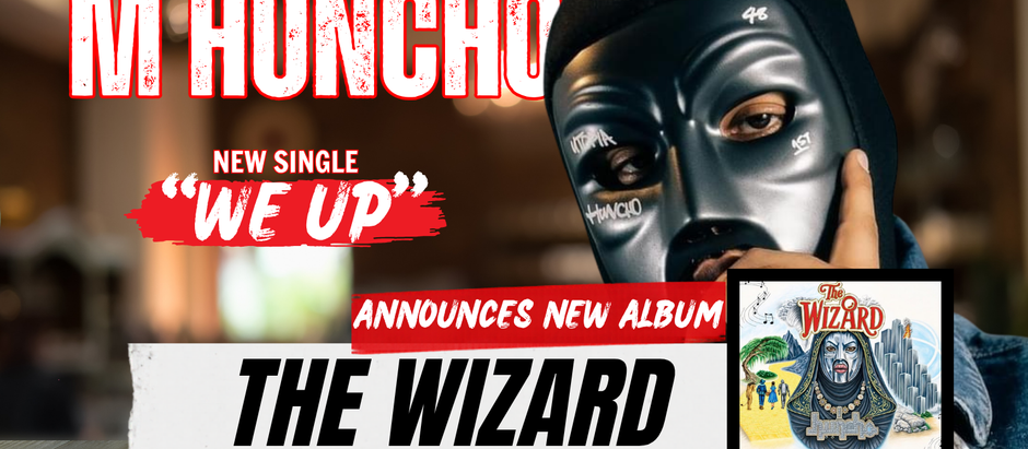 M Huncho Announces New Album ‘The Wizard’
