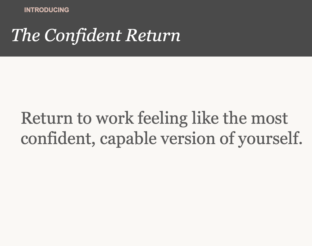 The Confident Return (Parent Only)