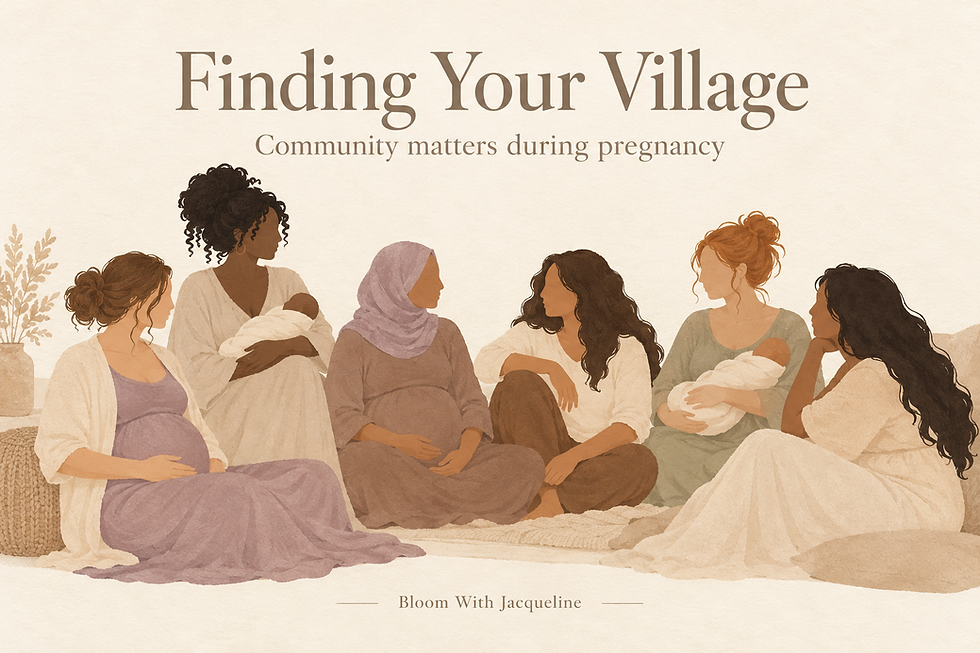 Community Matters: Finding Your Village During Pregnancy
