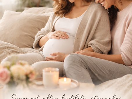 The Importance of Additional Antenatal, Pregnancy & Postnatal Support After Fertility Struggles