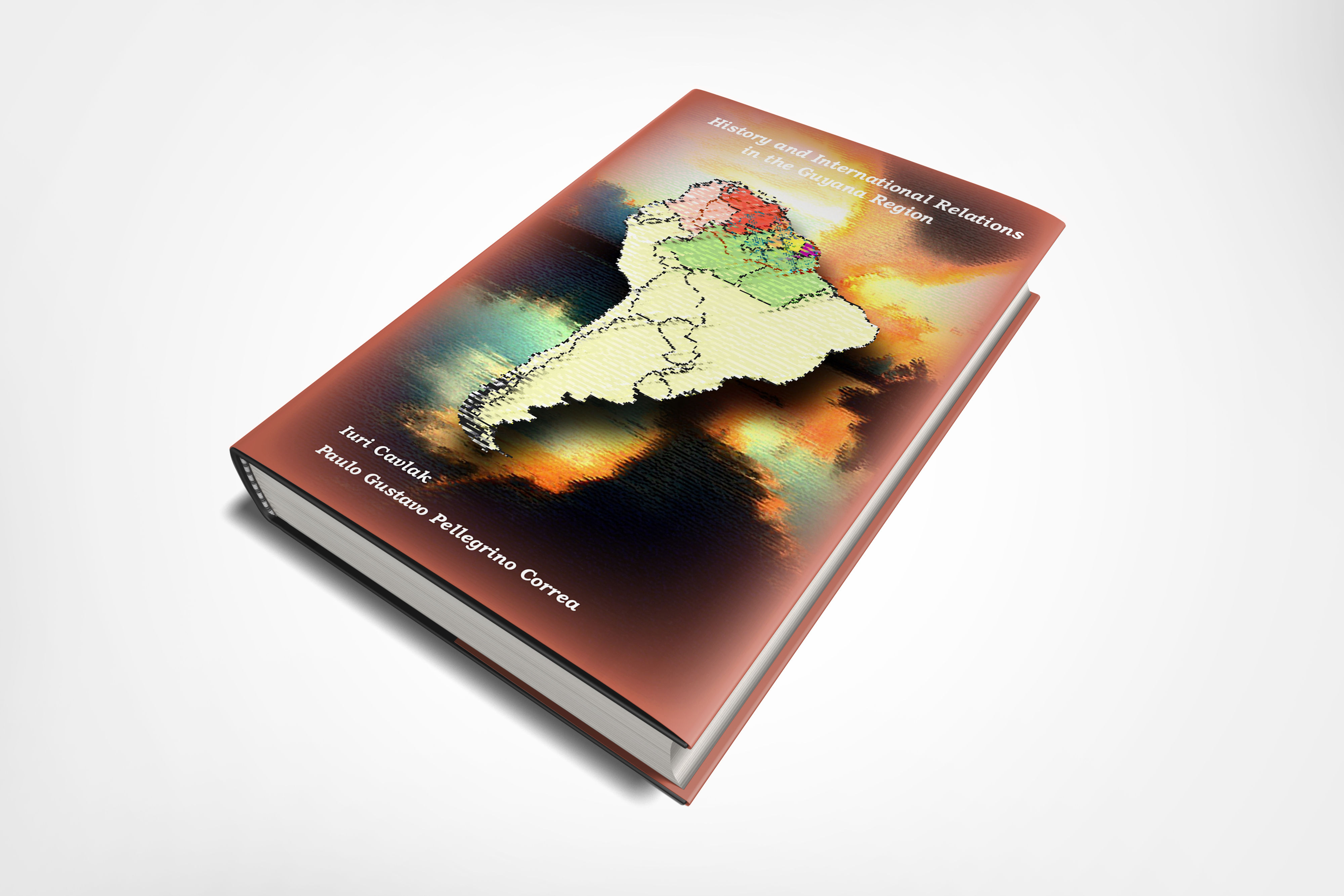 HISTORY AND INTERNATIONAL RELATIONS IN THE GUYANA REGIONS