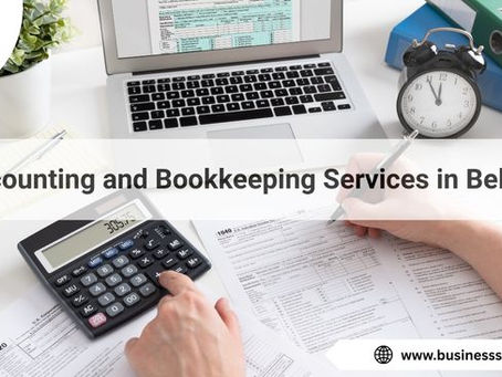 5 Reasons Why You Need Accounting and Bookkeeping Services in Belize 