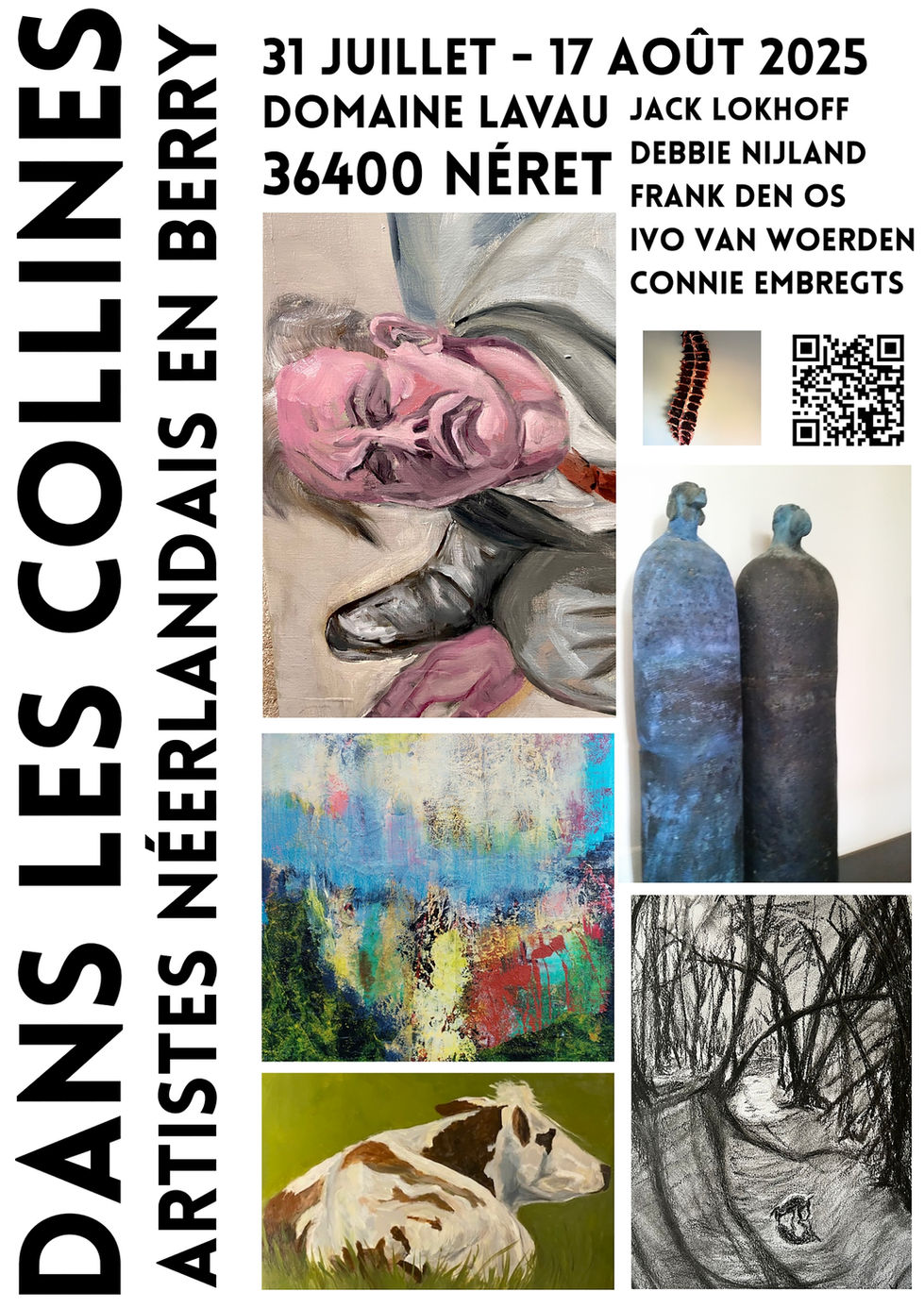 Dans Les Collines 2025 gezamelijke expositie op Domaine Lavau van Debbie Nijland, Frank van Os, Ivo van Woerden, Connie Embregts Jack Lokhoff