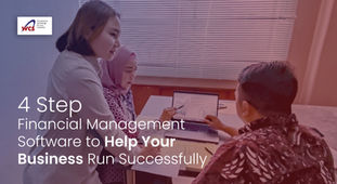 4 Step Financial Management Software to Help Your Business Run Successfully