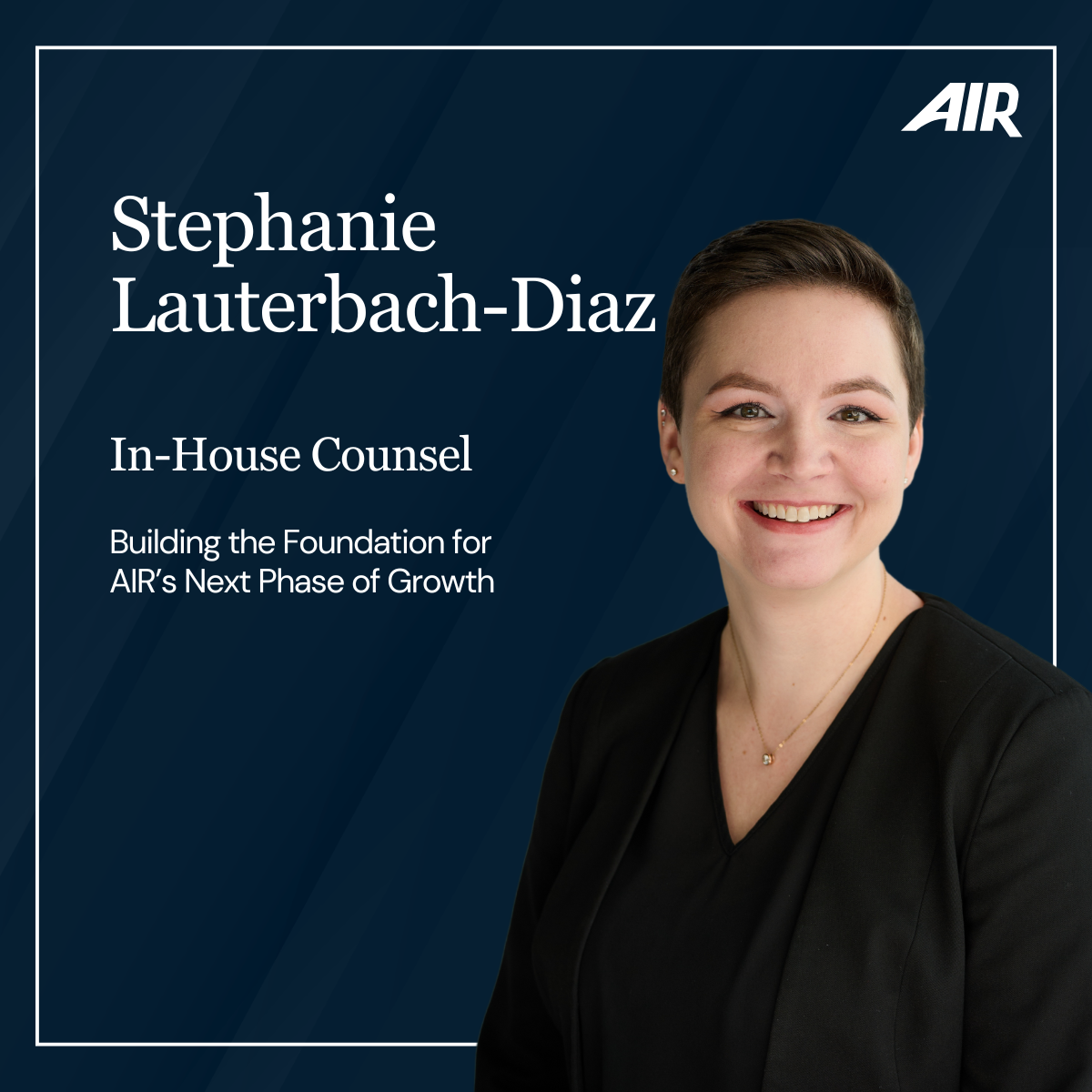 AIR Welcomes New In-House Counsel, Stephanie Lauterbach-Diaz | AIR ...
