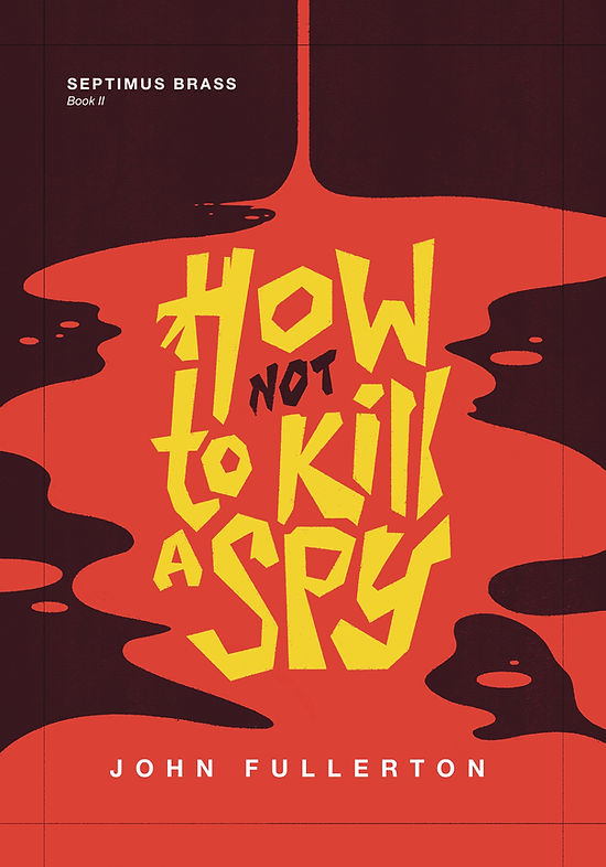 How_Not_To_Kill_A_Spy_8.jpg