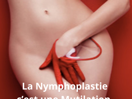 Idée Fausse #4: La Nymphoplastie est une mutilation ?