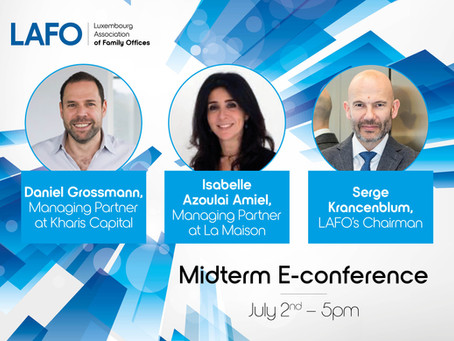 Replay - LAFO Midterm E-Conference - July 2nd