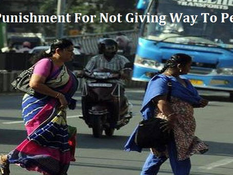 What Is The Punishment For Not Giving Way To Pedestrians In City?