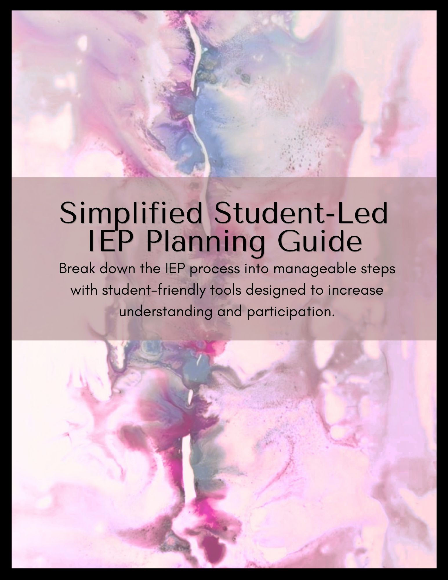 Simplified Student-Led IEP Planning Guide