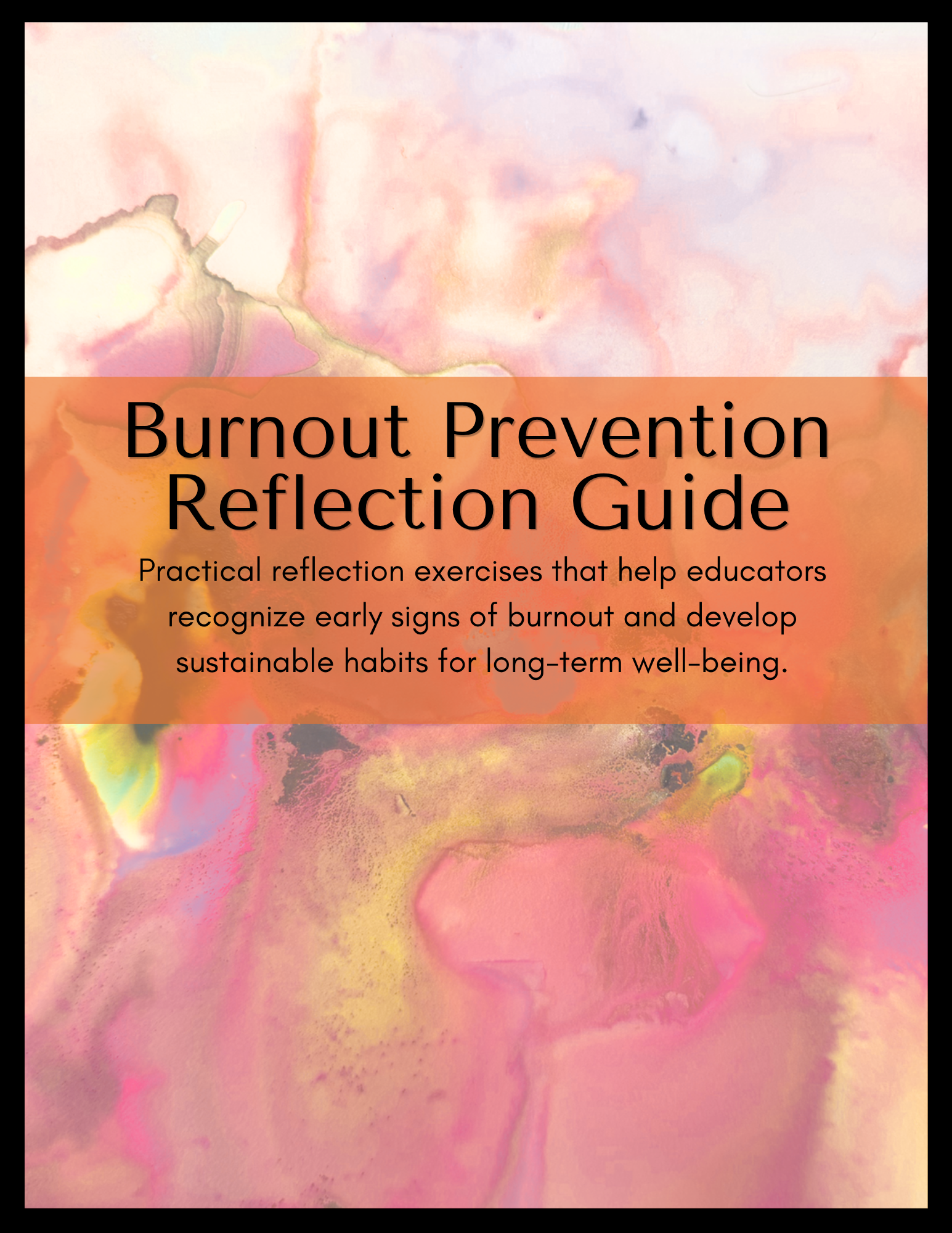 Burnout Prevention Reflection Guide