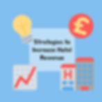 Hotel increase revenuesStrategies-to-Increase-Hotel-Revenue