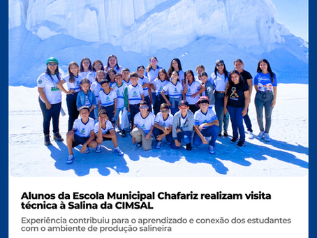 Alunos da Escola Municipal Chafariz realizam visita técnica à Salina da CIMSAL