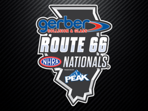 Gerber Collision & Glass Route 66 NHRA Nationals presented by PEAK: RT66 Raceway Joliet, IL - May 14th - 17th, 2026