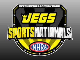 JEGS SPORTSnationals and Oakley Motorsports Super Quick Series: Beech Bend Raceway Park - Bowling Green, KY May 21st - 24th, 2026