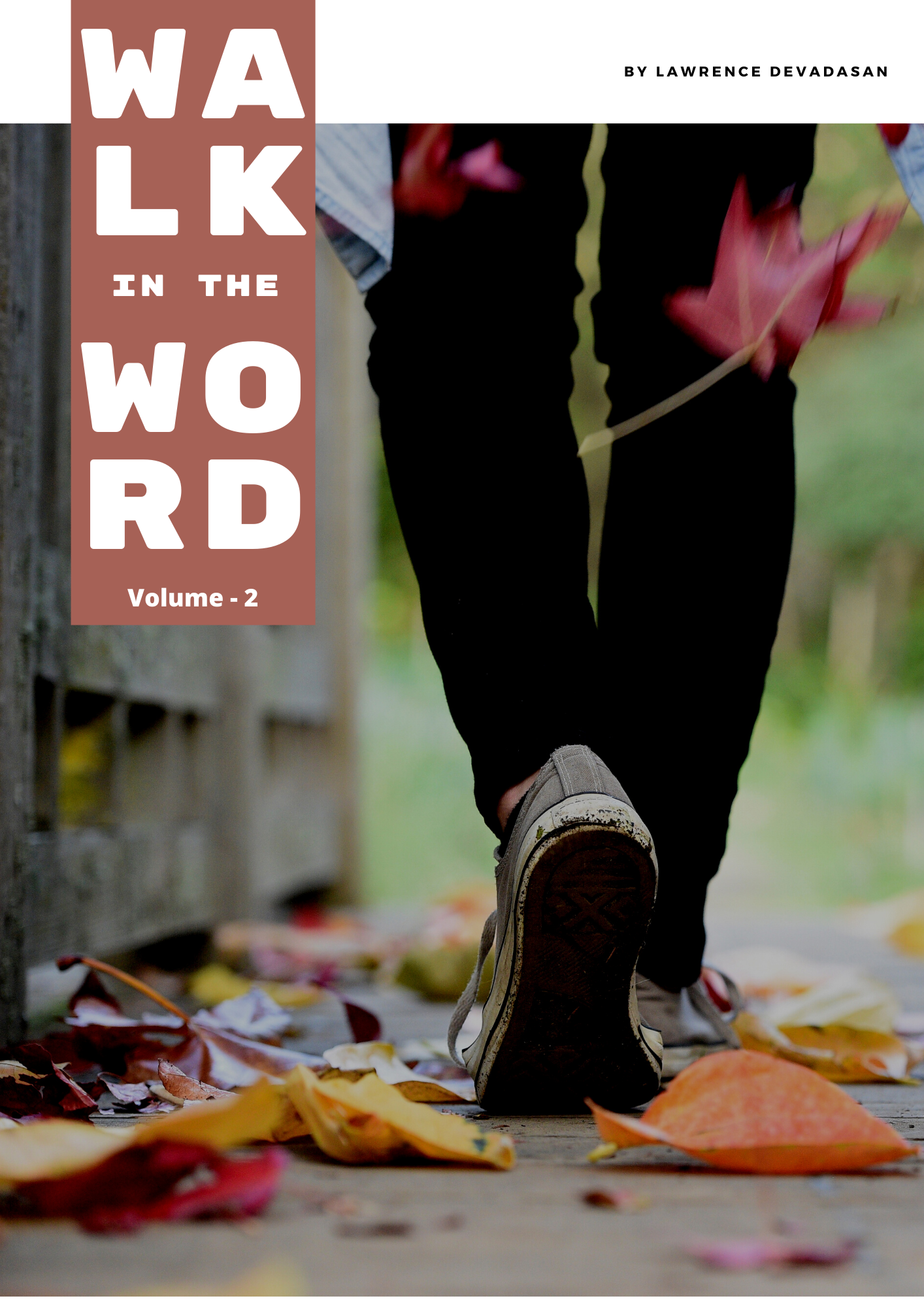 Walk in the Word ( Vol - 2)