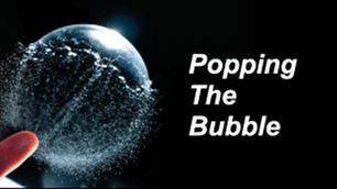 Haciendo estallar la burbuja