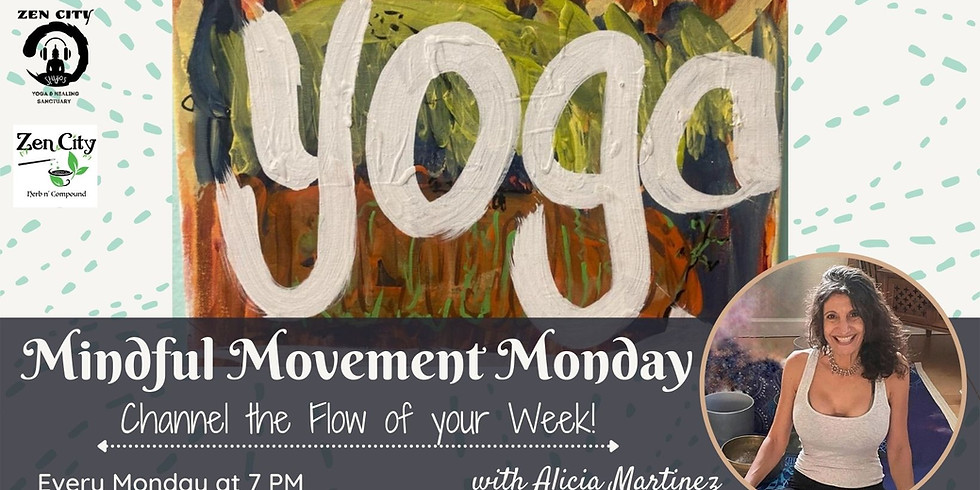 YOGA: Mindful Movement Mondays • with Alicia