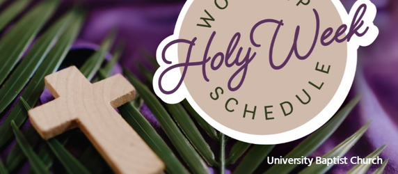 Holy Week Worship