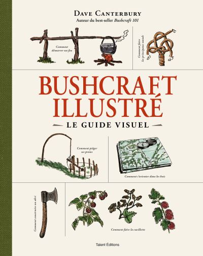 guide visuel du bushcraft illustré