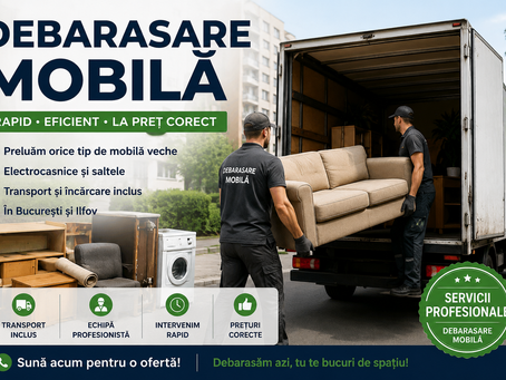 Debarasare Mobilă Veche București – Soluția Rapidă pentru Locuințe Eliberate de Obiecte Inutile