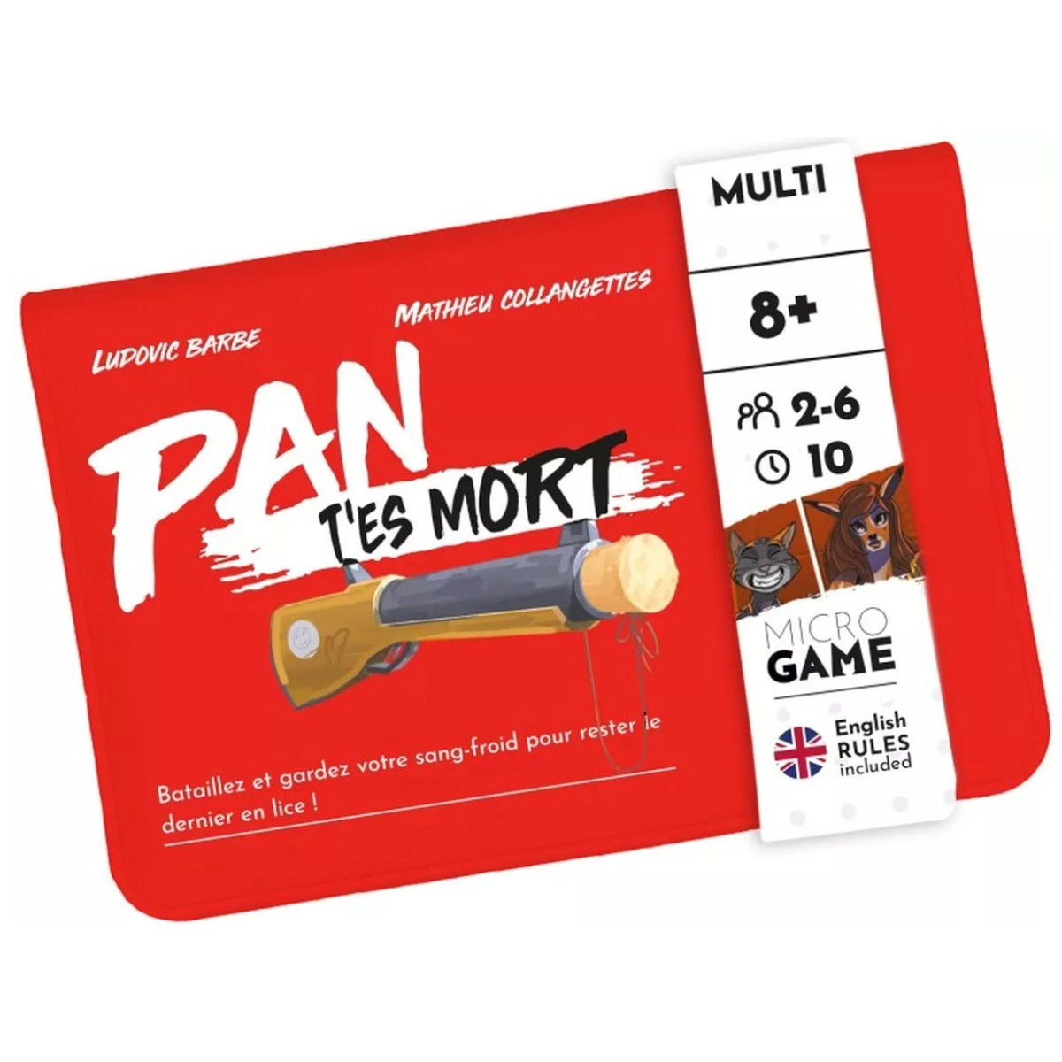 Pan T'es Mort - Micro Game