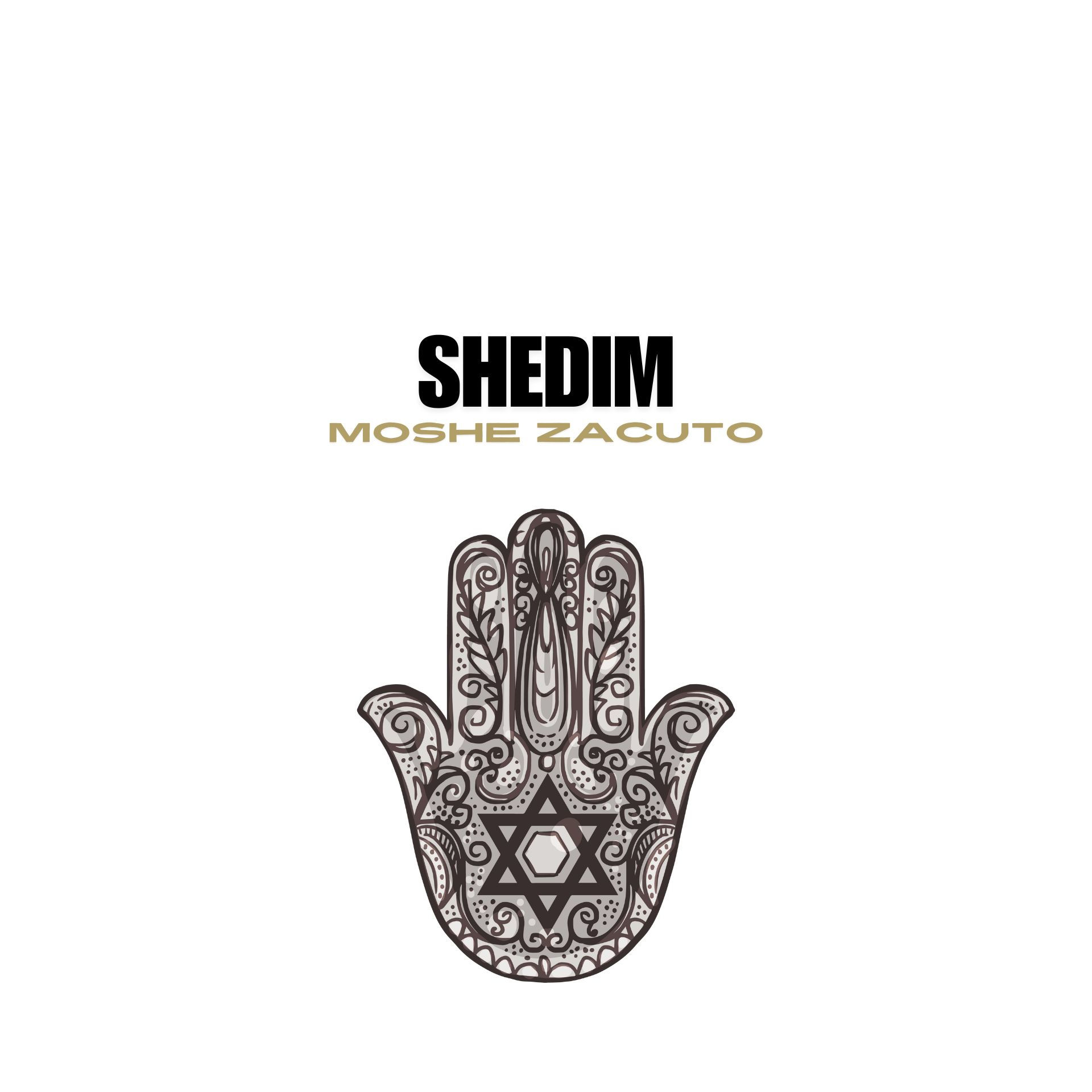Shedim - Moshe Zacuto