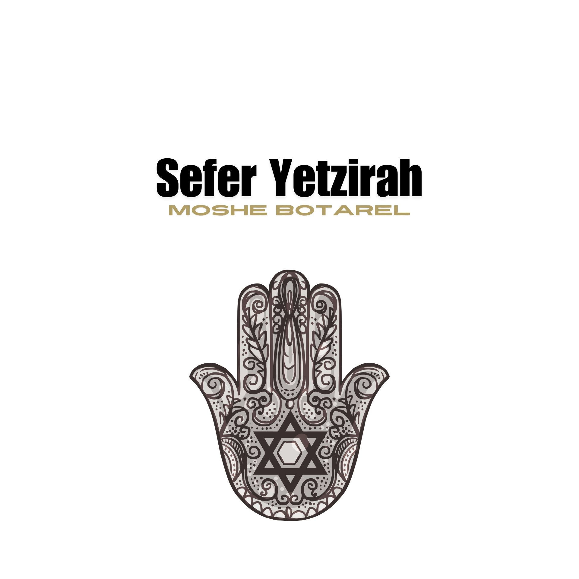Sefer Yetzirah - Moshe Botarel