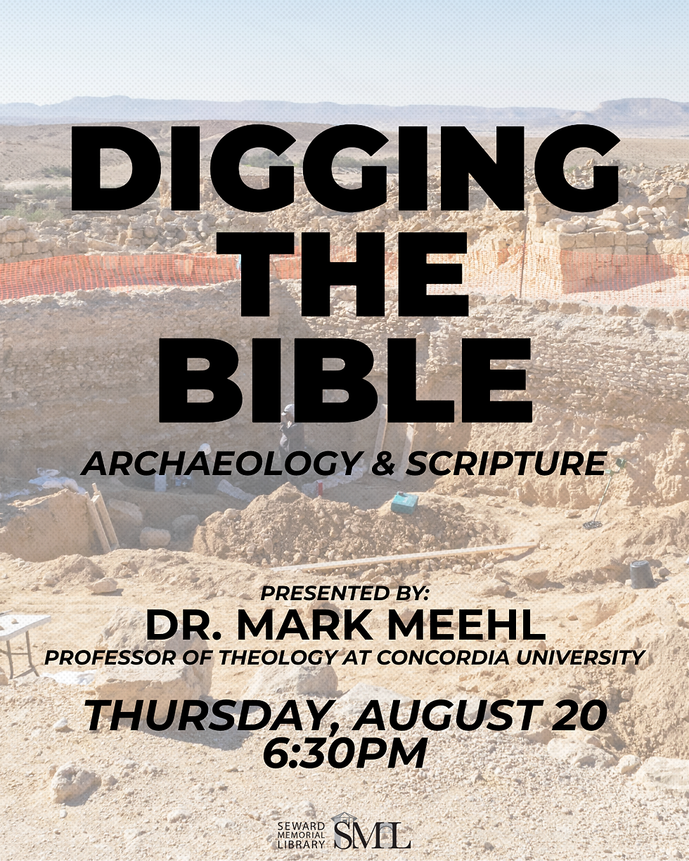 Promotional Poster for Digging the Bible with Dr. Mark Meehl