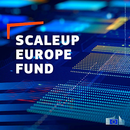 The European Commission launches € 5 billion Scaleup fund