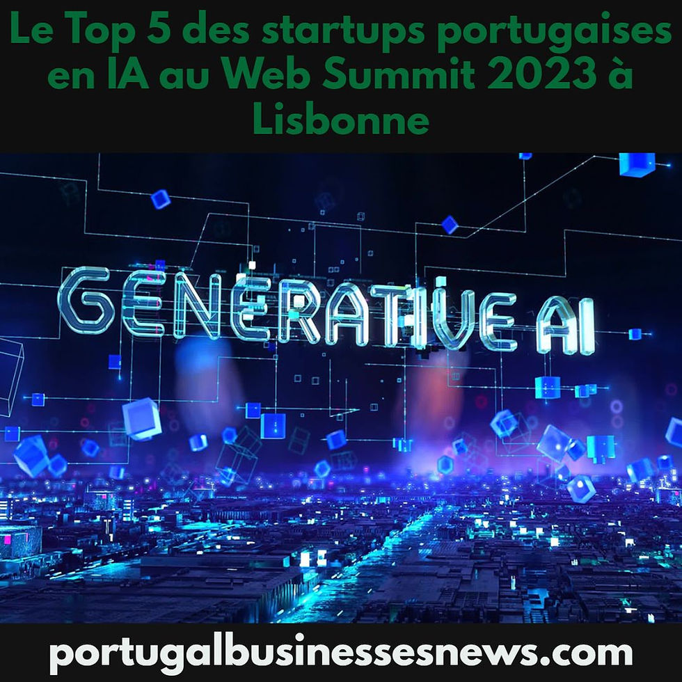 Le Top 5 des startups portugaises en IA au Web Summit 2023 à Lisbonne - actualités portugal