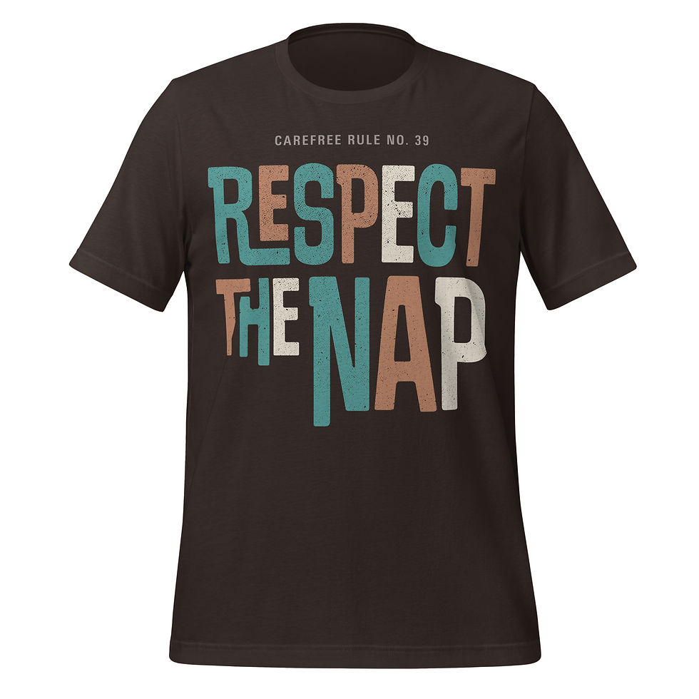 Thumbnail: Brown T-shirt with “Respect the Nap” text graphic
