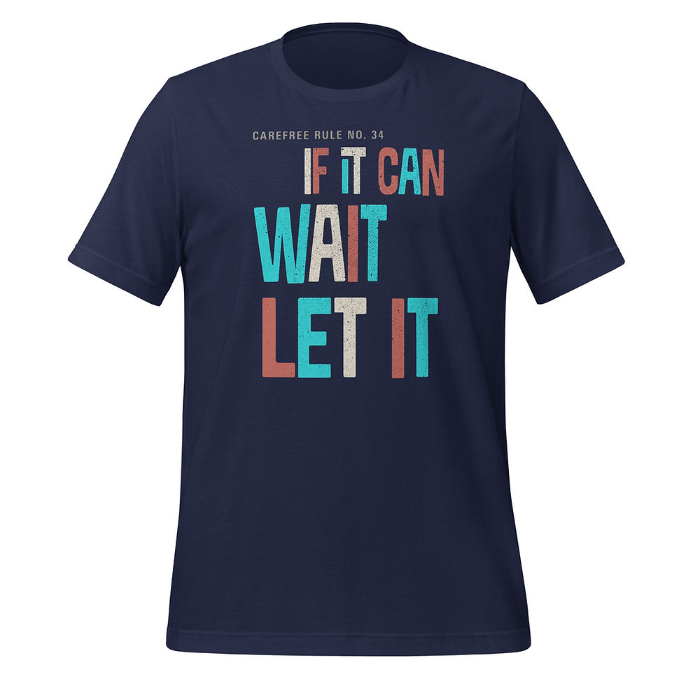 Thumbnail: Navy blue casual shirt with “If It Can Wait, Let It” printed design
