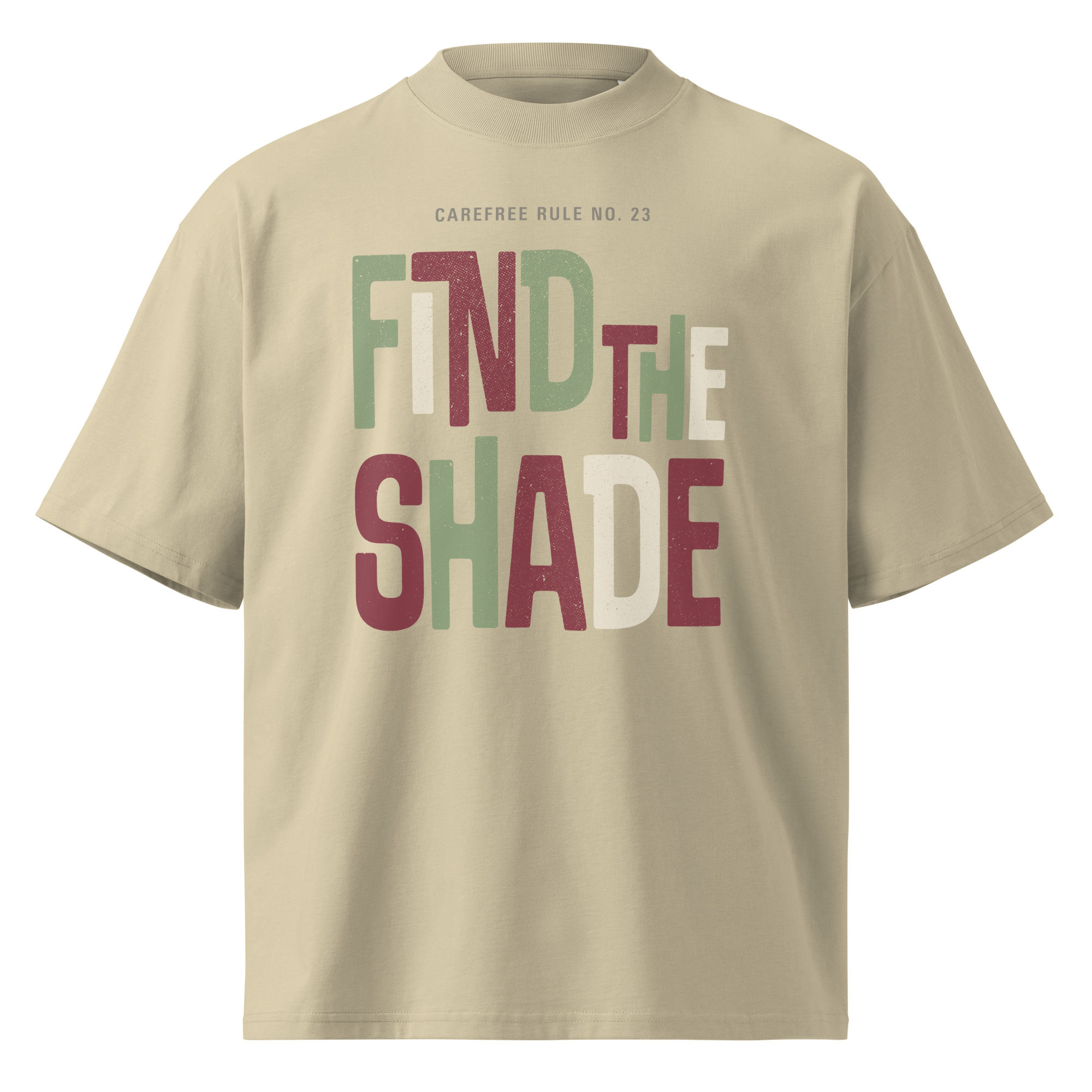 Oversized stone-colored T-shirt with “Find the Shade” text graphic