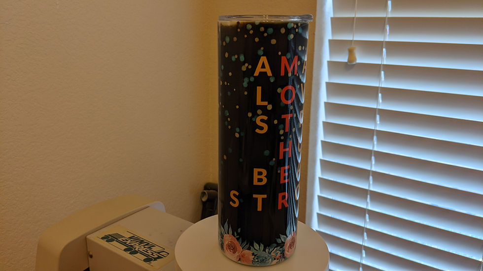 Thumbnail: Mothers Day 20oz tumbler