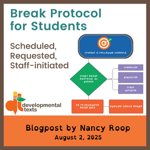 Break Protocol for students taking breaks for self regulation