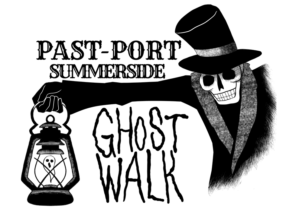 'Past-Port Summerside Ghost Walk'