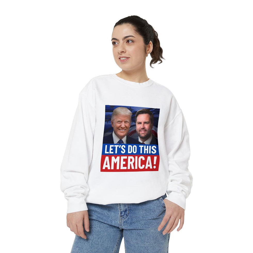 Thumbnail: Lets Do This America!  Unisex Garment-Dyed Sweatshirt