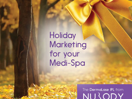 Seasonal marketing for Medi-spas