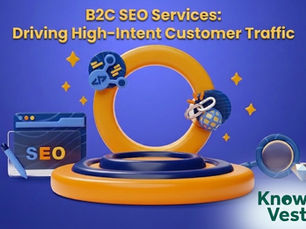 How Do B2C SEO Services Increase High-Intent Customer Traffic_