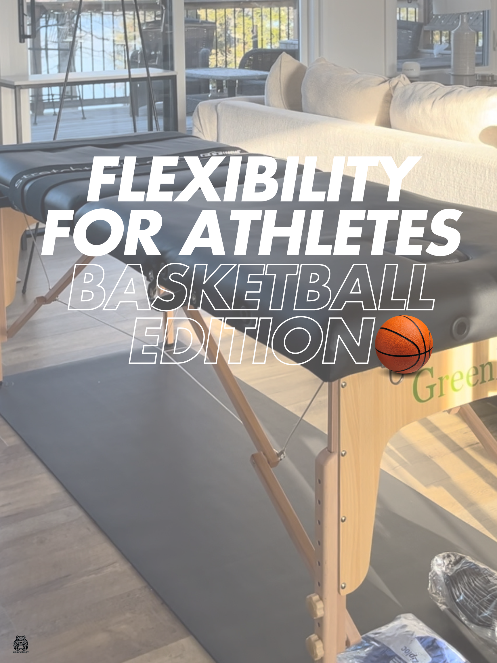 Flexibility for Athletes: Basketball Edition