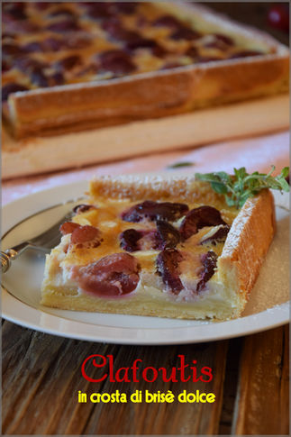 Clafoutis in crosta di brisè dolce
