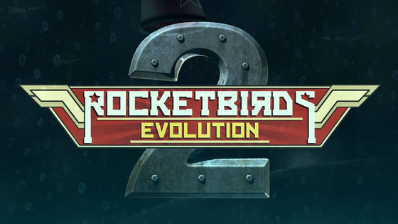 ROCKETBIRDS 2: EVOLUTION Repack
