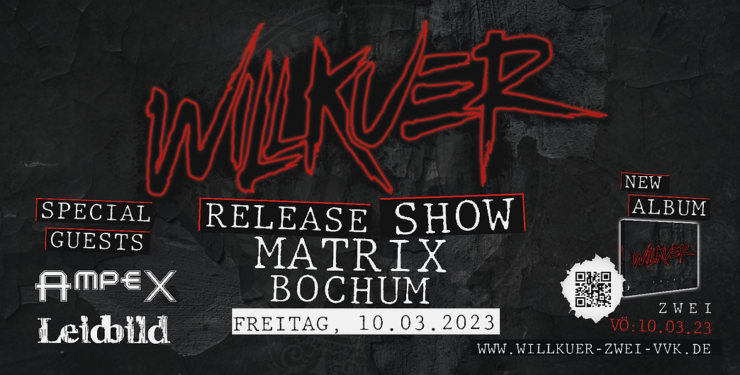 WILLKUER Release Show II
