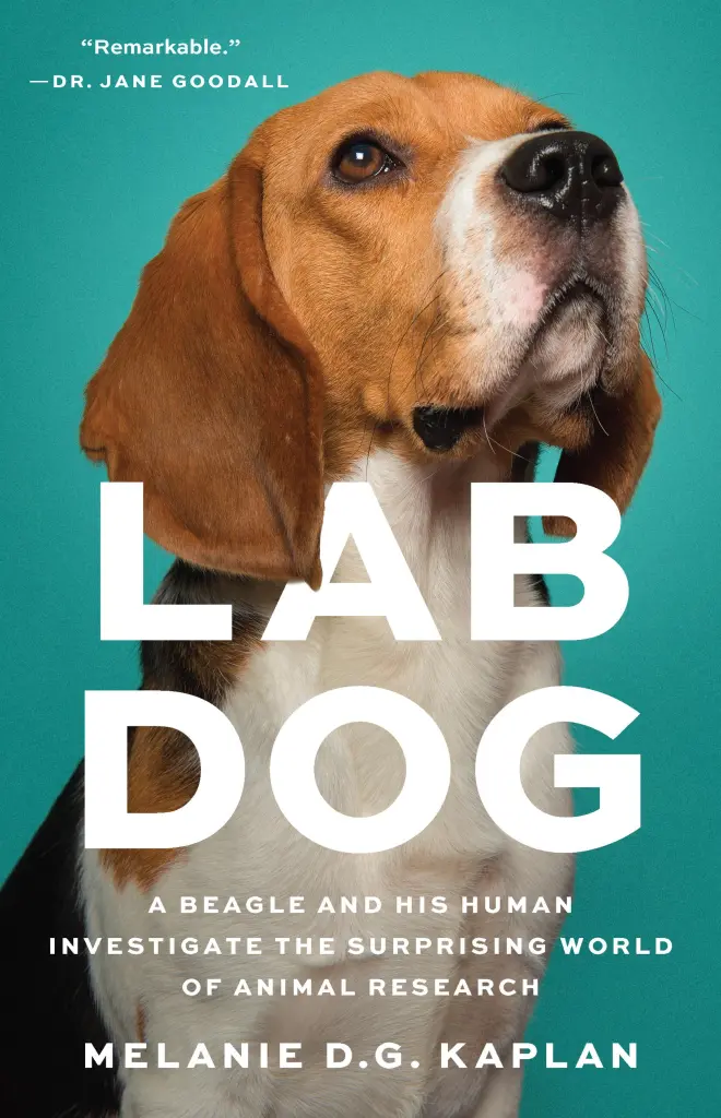 Book cover of Lab Dog: A Beagle and His Human Investigate the Surprising World of Animal Research by Melanie Kaplan