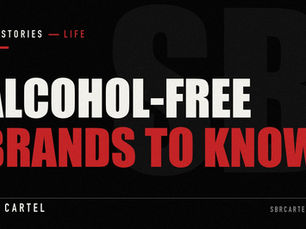 Typographic SBR Cartel cover: "ALCOHOL-FREE BRANDS TO KNOW" in Impact capitals with a red Life kicker and the SBR CARTEL mark