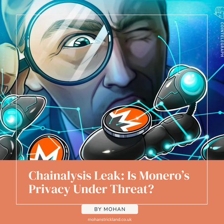 Chainalysis Leak: Is Monero’s Privacy Under Threat?