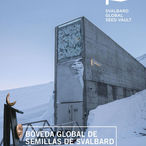 Bóveda Global de Semillas de Svalbard. Premio Princesa de Asturias de Cooperación Internacional
