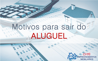 Motivos para sair do Aluguel